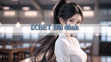 1xbet bài đánh