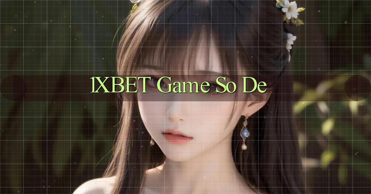 1xbet  game so de