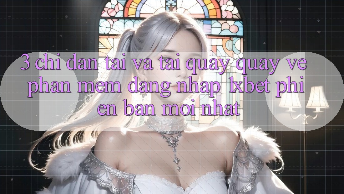 3. Chỉ dẫn Tải Và Tải quay quay về Phần mềm Đăng Nhập 1xbet Phiên bản mới nhất
