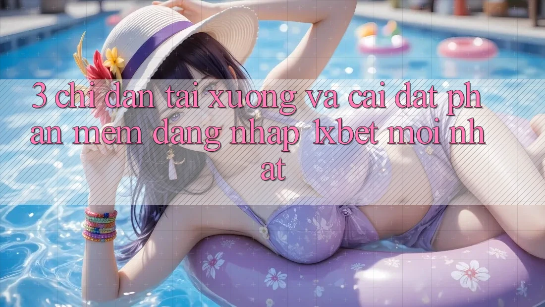 3. Chỉ dẫn Tải xuống Và Cài Đặt Phần mềm Đăng Nhập 1xbet Mới Nhất 3. Chỉ dẫn Tải xuống Và Cài Đặt Phần mềm Đăng Nhập 1xbet Mới Nhất