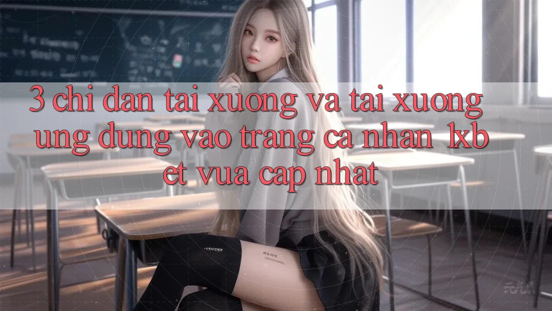 3. Chỉ dẫn Tải xuống Và Tải xuống Ứng Dụng Vào trang cá nhân 1xbet Vừa cập nhật 3. Chỉ dẫn Tải xuống Và Tải xuống Ứng Dụng Vào trang cá nhân 1xbet Vừa cập nhật
