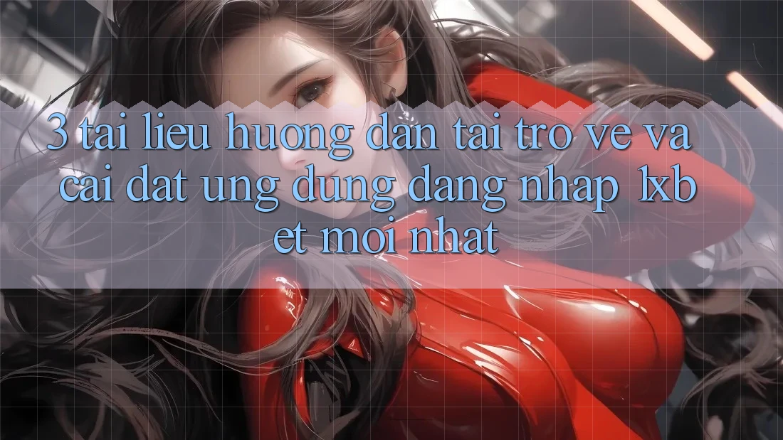 3. Tài liệu hướng dẫn Tải trở về Và Cài Đặt Ứng Dụng Đăng Nhập 1xbet Mới Nhất 3. Tài liệu hướng dẫn Tải trở về Và Cài Đặt Ứng Dụng Đăng Nhập 1xbet Mới Nhất